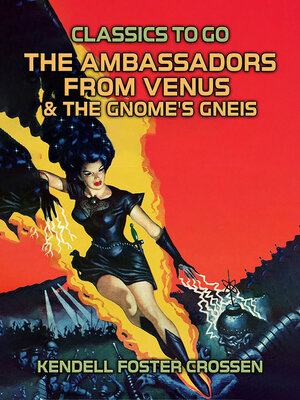 cover image of The Ambassadors From Venus & the Gnome's Gneiss